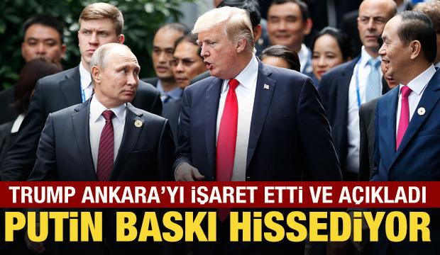 Trump: Putin baskıyı hissediyor