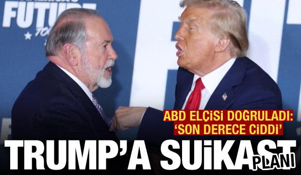 Trump'a suikast planı! ABD'li el&ccedil;i doğruladı: Son derece ciddi