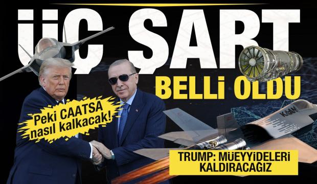 Trump'ın a&ccedil;ıkladığı CAATSA yaptırımlarının kalkması i&ccedil;in gereken &uuml;&ccedil; şart belli oldu 