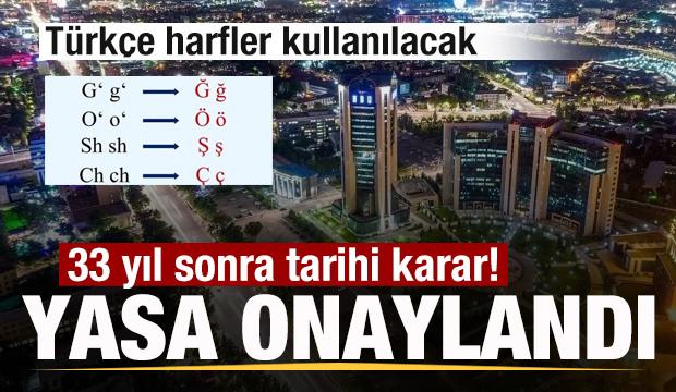 Yasa onaylandı! 33 yıl sonra tarihi karar! T&uuml;rk&ccedil;e harfler kullanılacak