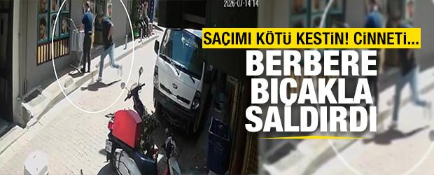 Tıraşını beğenmedi g&uuml;nler sonra berberini bı&ccedil;akladı: O anlar kamerada