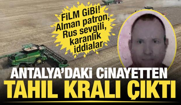 Antalya'da Rus sevgilisi cansız bedenini bulmuştu. Alman Arthur Strudel tahıl kralı &ccedil;ıktı