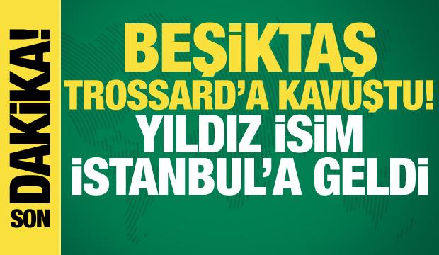 Beşiktaş, Trossard transferini duyurdu: İşte alacağı maaş
