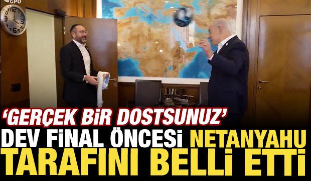 Dev final &ouml;ncesi Netanyahu tarafını belli etti: ''Arjantin ger&ccedil;ek bir dost''