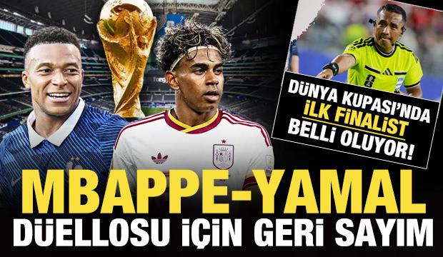 D&uuml;nya Kupası'nda ilk finalist belli oluyor! Mbappe-Yamal d&uuml;ellosu i&ccedil;in geri sayım