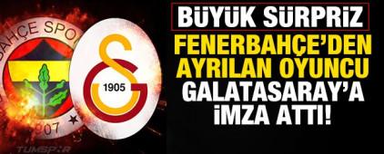Fenerbah&ccedil;e'den ayrılan oyuncu Galatasaray'a imza attı!