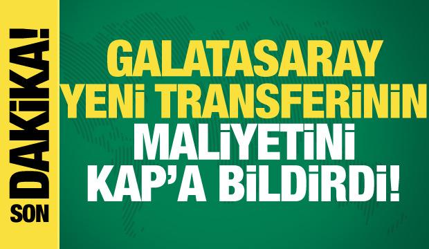 Galatasaray yeni transferinin maliyetini a&ccedil;ıkladı