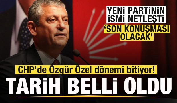 G&uuml;ndemi sallayacak iddia! CHP'de &Ouml;zg&uuml;r &Ouml;zel d&ouml;nemi bitiyor! Son konuşması olacak!