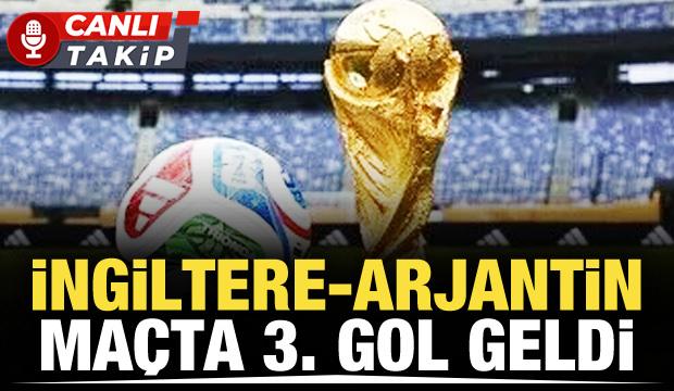 İngiltere-Arjantin! CANLI