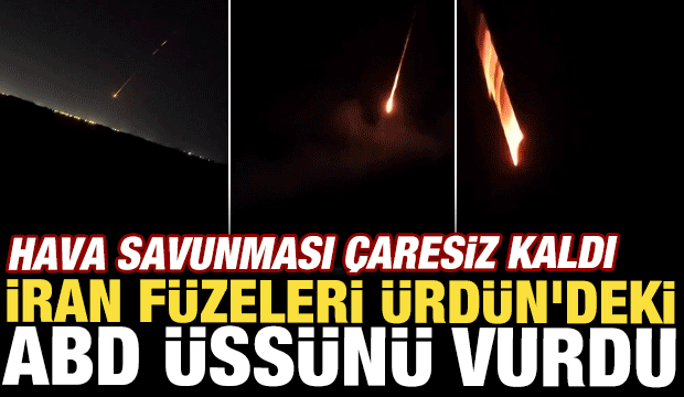 İran f&uuml;zeleri &Uuml;rd&uuml;n'deki ABD &uuml;ss&uuml;n&uuml; vurdu! Hava savunması &ccedil;aresiz kaldı