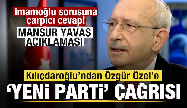 Kılı&ccedil;daroğlu'ndan Ekrem İmamoğlu ve Mansur Yavaş a&ccedil;ıklaması! &Ouml;zg&uuml;r &Ouml;zel'e parti &ccedil;ağrısı! 