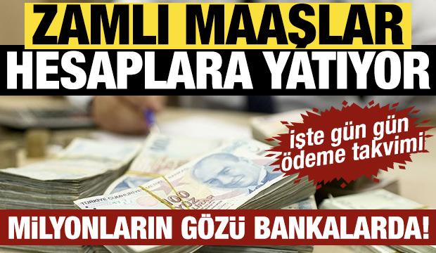 Milyonların g&ouml;z&uuml; banka hesaplarında! Zamlı maaşlar ne zaman yatıyor, İşte &ouml;deme takvimi
