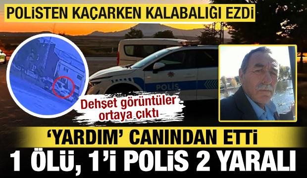 Polisten ka&ccedil;arken yardım i&ccedil;in gelen vatandaşı ezdi: 1 &ouml;l&uuml;, 1&rsquo;i polis 2 yaralı
