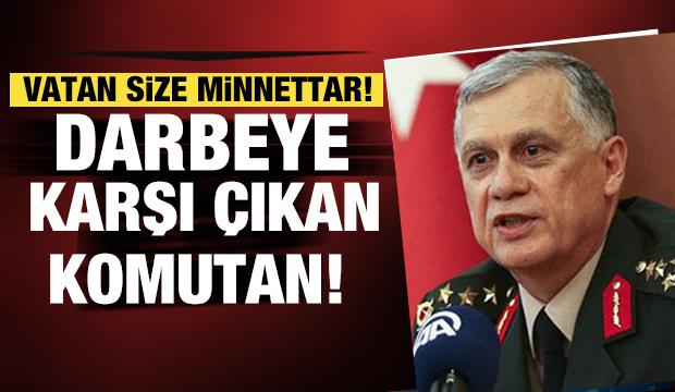 1. Ordu Komutanı Orgeneral &Uuml;mit D&uuml;ndar darbeyi bozguna uğrattığı anlar