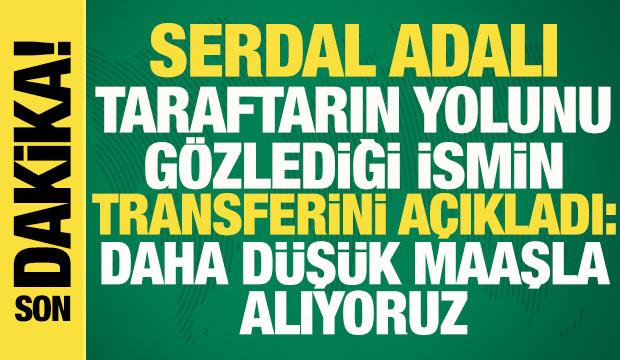 Son dakika: Serdal Adalı, Beşiktaş'ın yeni yıldızını duyurdu: Daha d&uuml;ş&uuml;k maaşla alıyoruz