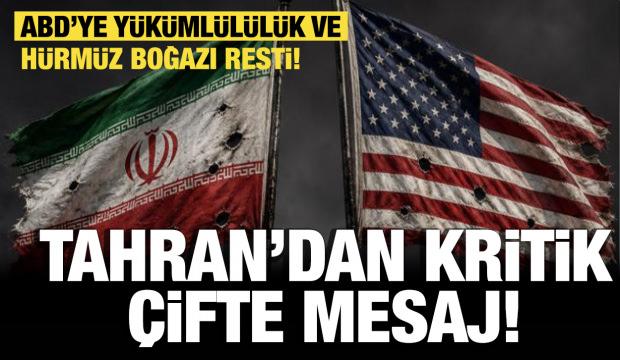 Son dakika... Tahran'dan &ccedil;ifte mesaj: ABD'ye y&uuml;k&uuml;ml&uuml;l&uuml;k ve H&uuml;rm&uuml;z Boğazı resti! 