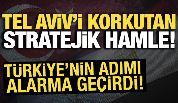 Tel Aviv'i korkutan stratejik hamle! T&uuml;rkiye'nin Kahire adımı alarma ge&ccedil;irdi