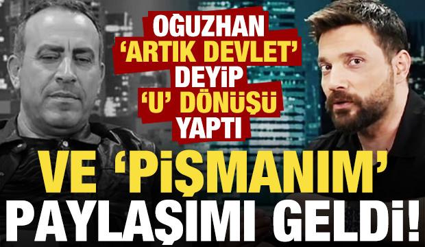 Ve Oğuzhan Uğur'dan yeni a&ccedil;ıklama: Pişmanım, devlet...