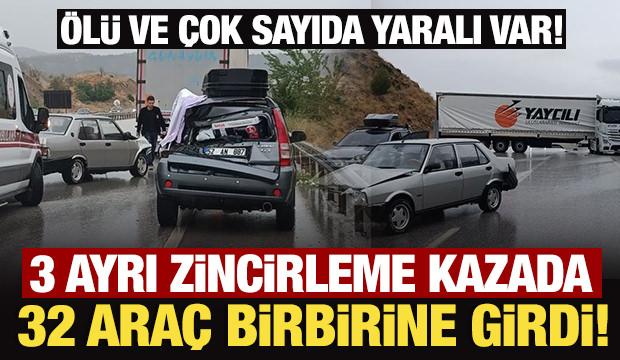 32 ara&ccedil; birbirine girdi: 3 ayrı zincirleme kazada &ouml;l&uuml; ve &ccedil;ok sayıda yaralı var!