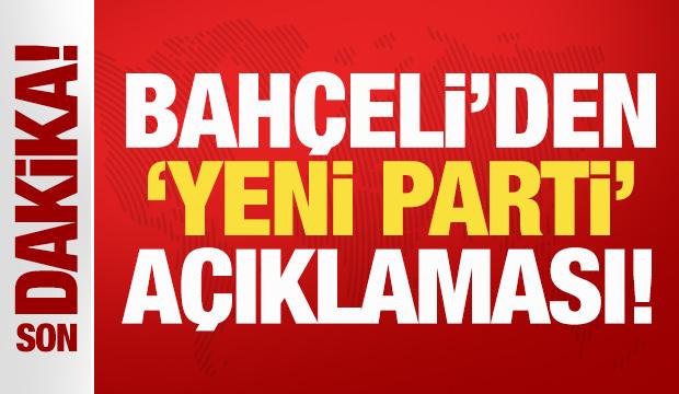 Bah&ccedil;eli'den 'yeni parti' a&ccedil;ıklaması! Vekil sayısına g&ouml;re Hazine yardımı almalı