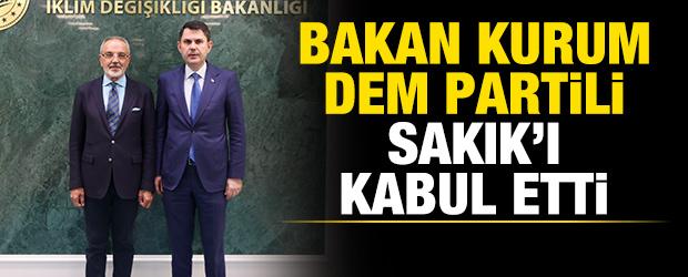 Bakan Kurum, DEM Partili Sırrı Sakık'ı kabul etti
