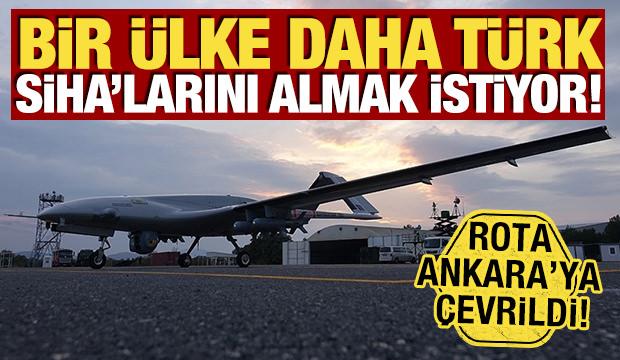Bir &uuml;lke daha T&uuml;rk SİHA'larını almak istiyor! Rota Ankara'ya &ccedil;evrildi