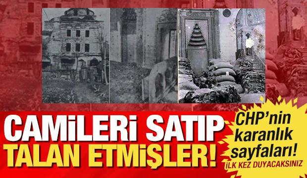 CHP d&ouml;neminin karanlık sayfaları: Camiler b&ouml;yle satılmış! 