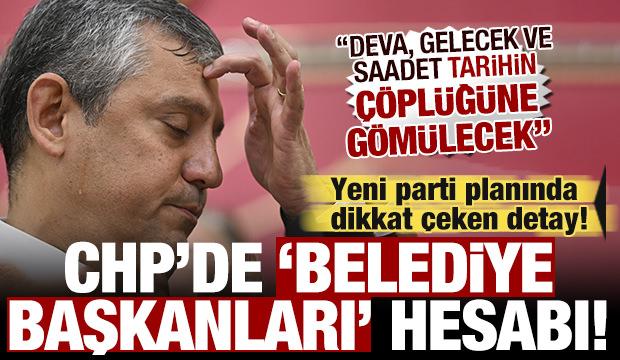 CHP'den ayrılanların 'belediye başkanları' hesabı! Form&uuml;lleri ortaya &ccedil;ıktı!