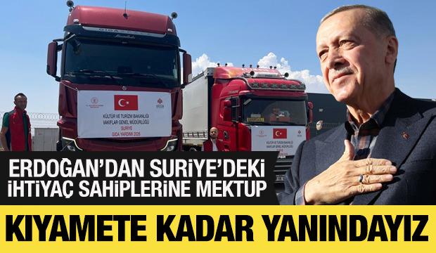 Cumhurbaşkanı Erdoğan&rsquo;dan Suriye&rsquo;deki ihtiya&ccedil; sahiplerine mektup
