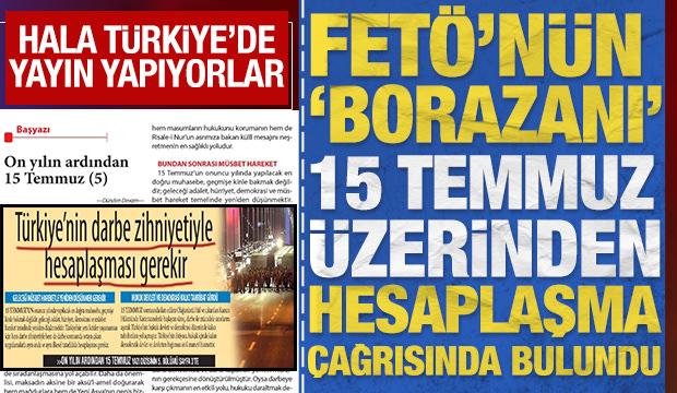 FET&Ouml;'n&uuml;n T&uuml;rkiye'de yayın yapan borazanı 15 Temmuz &uuml;zerinden hesaplaşma &ccedil;ağrısında bulundu