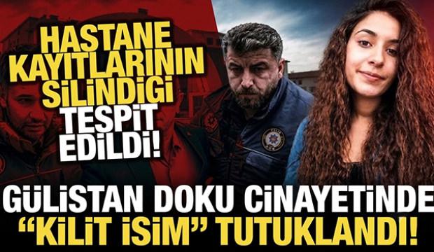 G&uuml;listan Doku soruşturmasında yeni gelişme: Kritik isim tutuklandı!