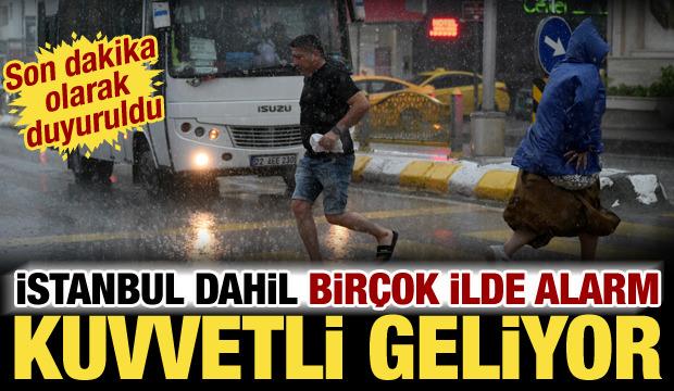 Meteoroloji ve AKOM peş peşe uyardı: İstanbul dahil bir&ccedil;ok ilde kuvvetli olacak