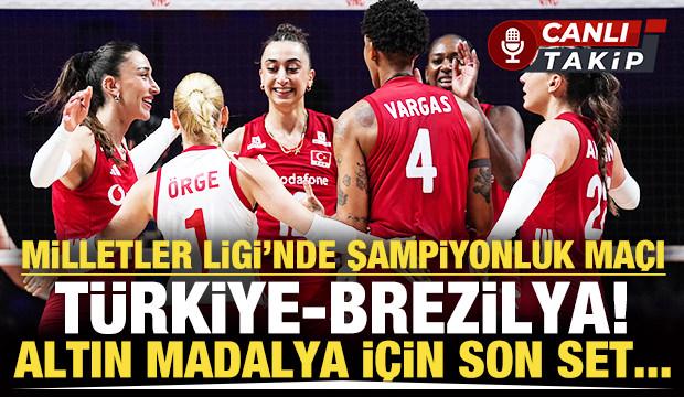 Milletler Ligi'nde final ma&ccedil;ı: T&uuml;rkiye - Brezilya | CANLI