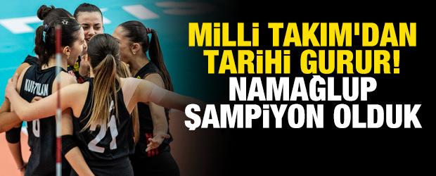 Milli Takım'dan tarihi gurur! Namağlup şampiyon olduk
