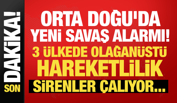 Orta Doğu'da savaş yayılıyor! 3 &uuml;lke alarma ge&ccedil;ti, sirenler &ccedil;alıyor...