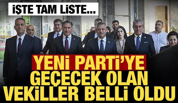 &Ouml;zg&uuml;r &Ouml;zel ile CHP'den ayrılacak milletvekilleri belli oldu! İşte Yeni Parti listesi 
