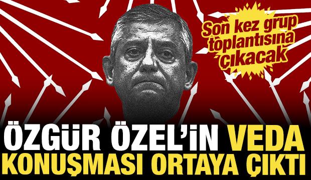 &Ouml;zg&uuml;r &Ouml;zel yarın son kez grup toplantısına &ccedil;ıkacak: Veda konuşması ortaya &ccedil;ıktı!