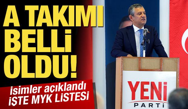 Son dakika: Yeni Parti'nin A takımı belli oldu! İşte o isimler...