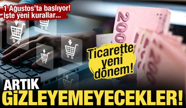 Ticarette yeni d&ouml;nem! 1 Ağustos'ta ge&ccedil;erli olacak: İşte yeni kurallar...