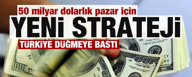 T&uuml;rkiye'den dev &ccedil;ıkarma! 50 milyar dolarlık pazar i&ccedil;in yeni strateji