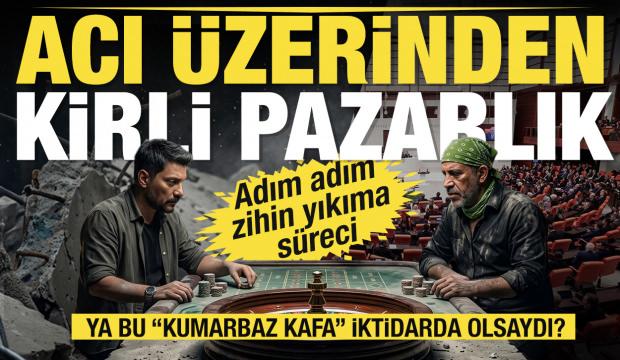 Ya bu &ldquo;kumarbaz kafa&rdquo; iktidarda olsaydı?