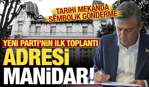 Yeni Parti'nin ilk toplantısı i&ccedil;in dikkat &ccedil;eken adres: Sembollerle dolu!