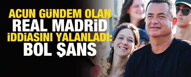 Acun Ilıcalı, basında &ccedil;ıkan ve g&uuml;ndem olan Real Madrid iddiasını yalanladı