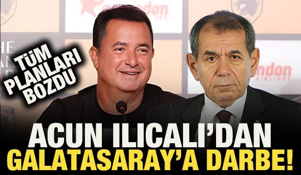 Acun Ilıcalı'dan Galatasaray'a b&uuml;y&uuml;k darbe! T&uuml;m planları bozdu