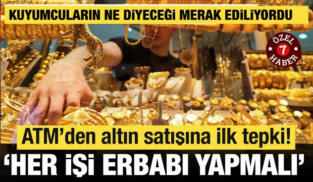 ATM&rsquo;den altın d&ouml;nemi başladı! Kuyumculardan ilk tepki: Her işi erbabı yapmalı