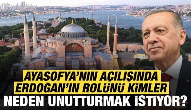 Ayasofya'nın a&ccedil;ılışında Erdoğan'ın rol&uuml;n&uuml; kimler, neden unutturmak istiyor?