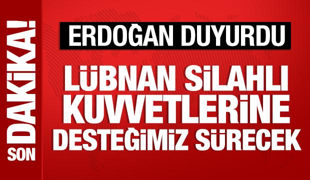 Cumhurbaşkanı Erdoğan: L&uuml;bnan Silahlı Kuvvetlerine desteğimiz s&uuml;recek