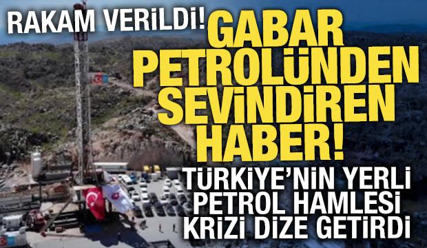 H&uuml;rm&uuml;z krizine karşı T&uuml;rkiye'nin yerli petrol hamlesi Gabar oldu