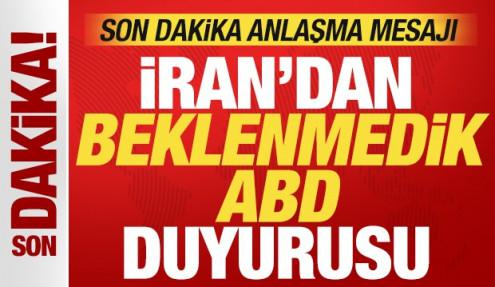 İran'dan beklenmedik ABD a&ccedil;ıklaması! Son dakika anlaşma mesajı
