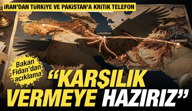İran&rsquo;dan T&uuml;rkiye ve Pakistan&rsquo;la kritik telefon: &lsquo;ABD&rsquo;ye karşılık vermeye hazırız&rsquo;